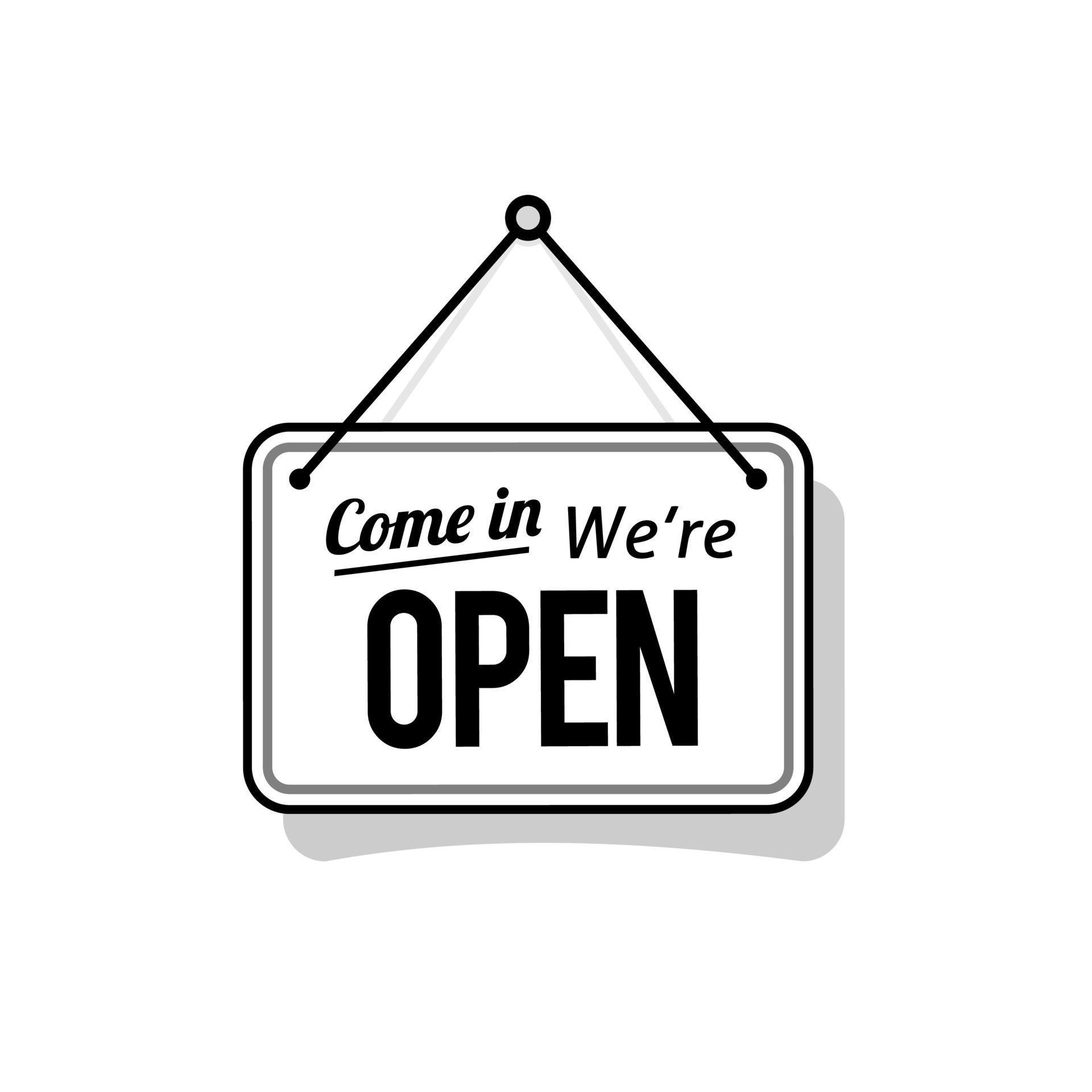 come in we're open sign in black and white color, outline line design