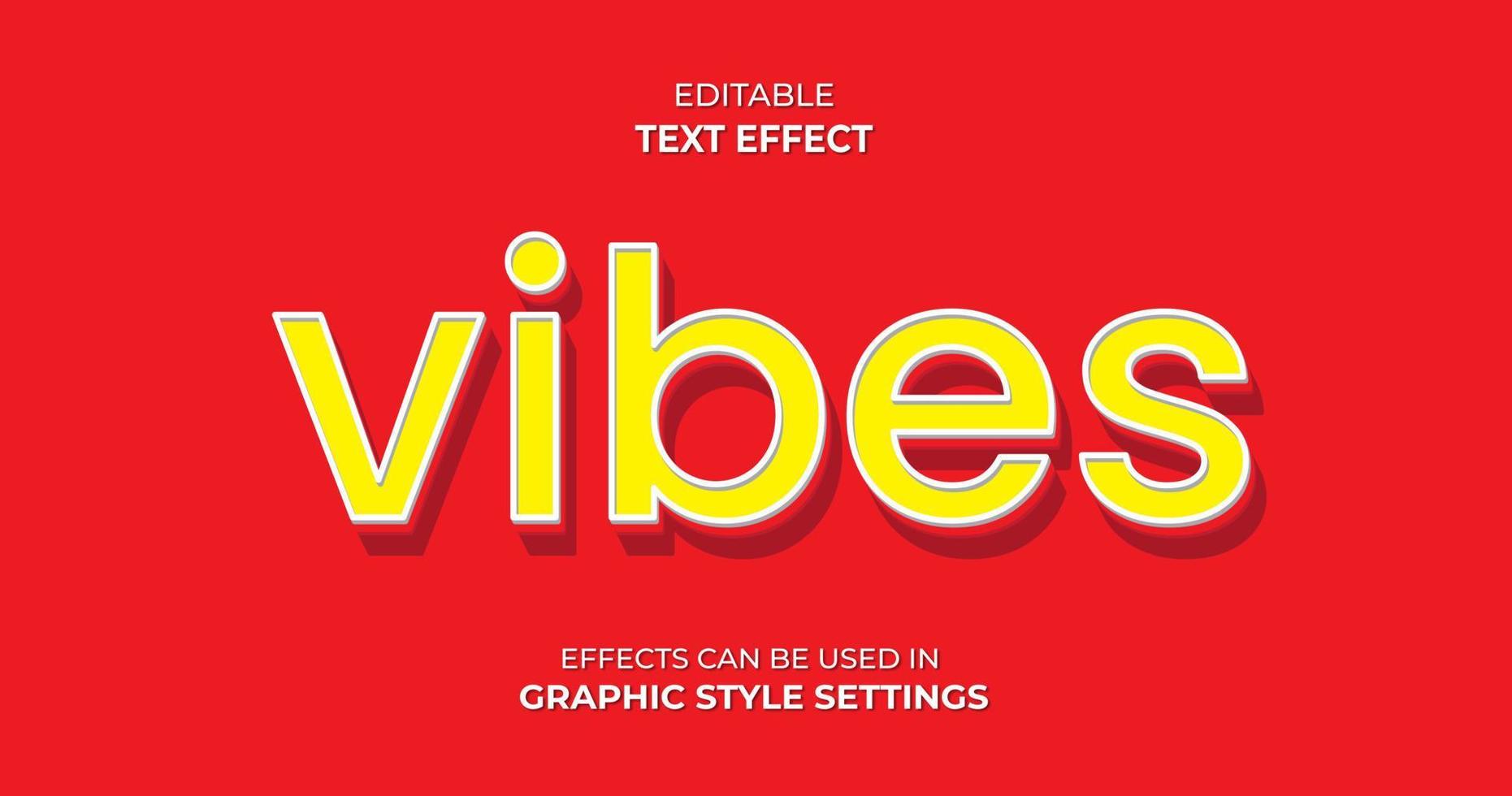 Vibes Text Effect with 3D letters vector
