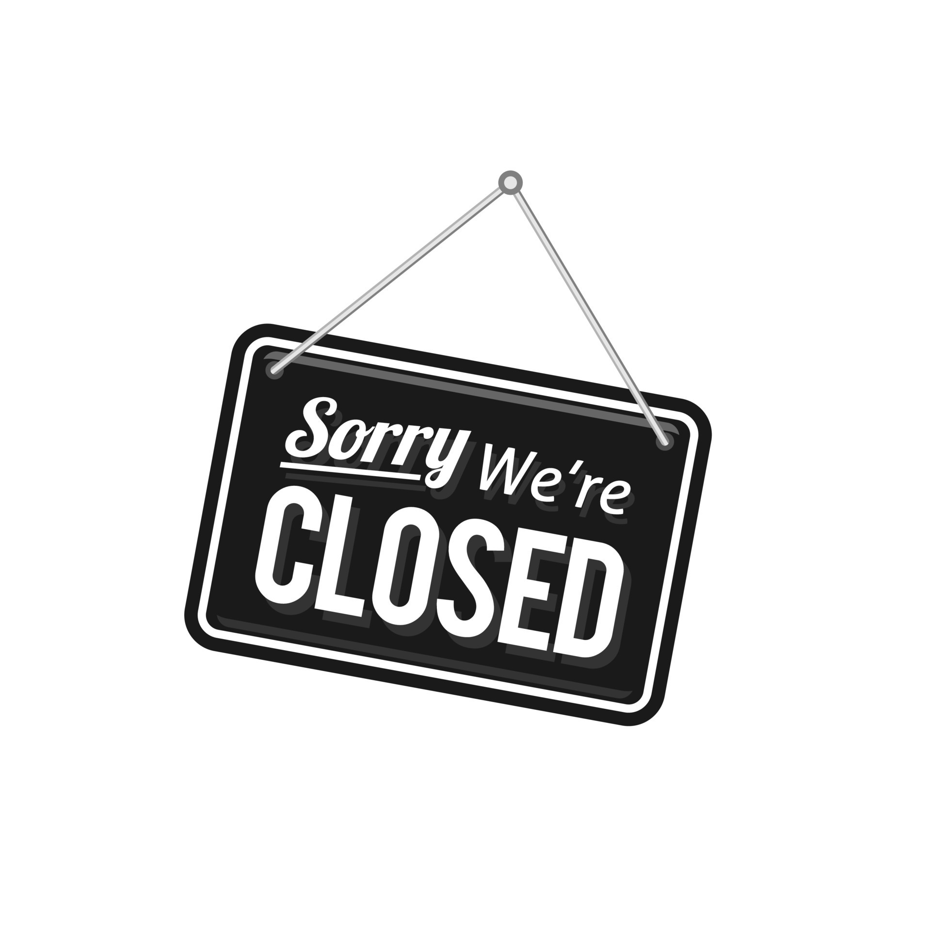 Sorry We re Closed Sign In Black Color Isolated On White Background sorry-we-re-closed-sign-in-black-color-isolated-on-white-background
