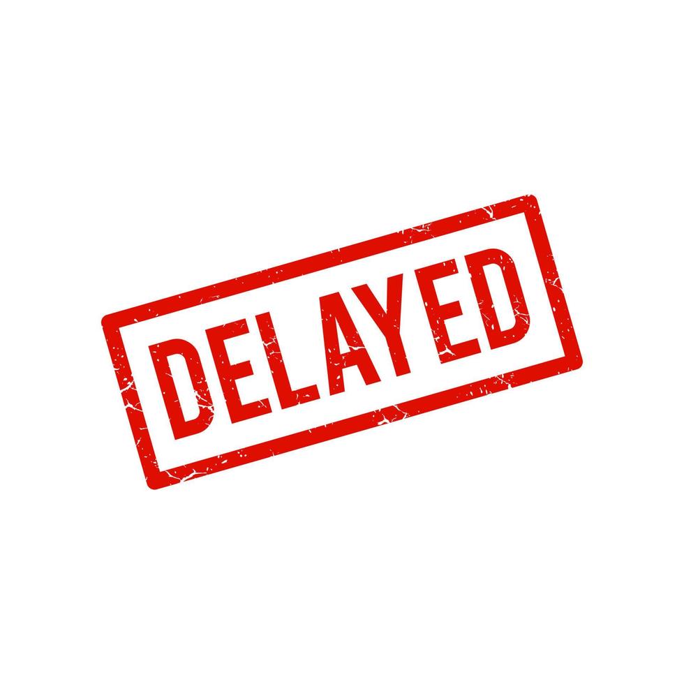 Red Delayed stamp on white background. Scratched texture stamp. delay square grunge sign. vector element icon in red color with rustic effect