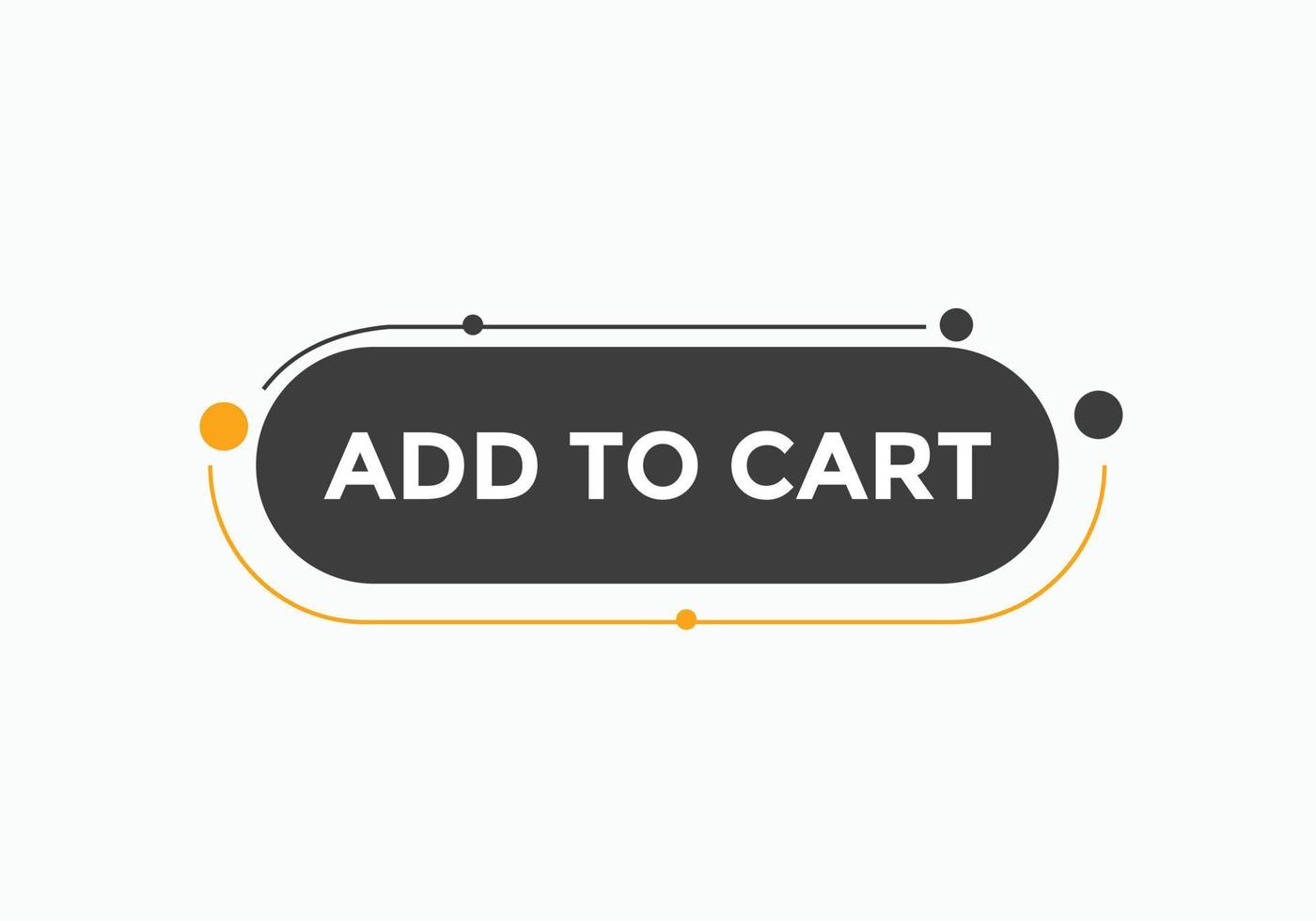 add to cart text web button. add to cart speech bubble label. Colorful web banner. vector illustration