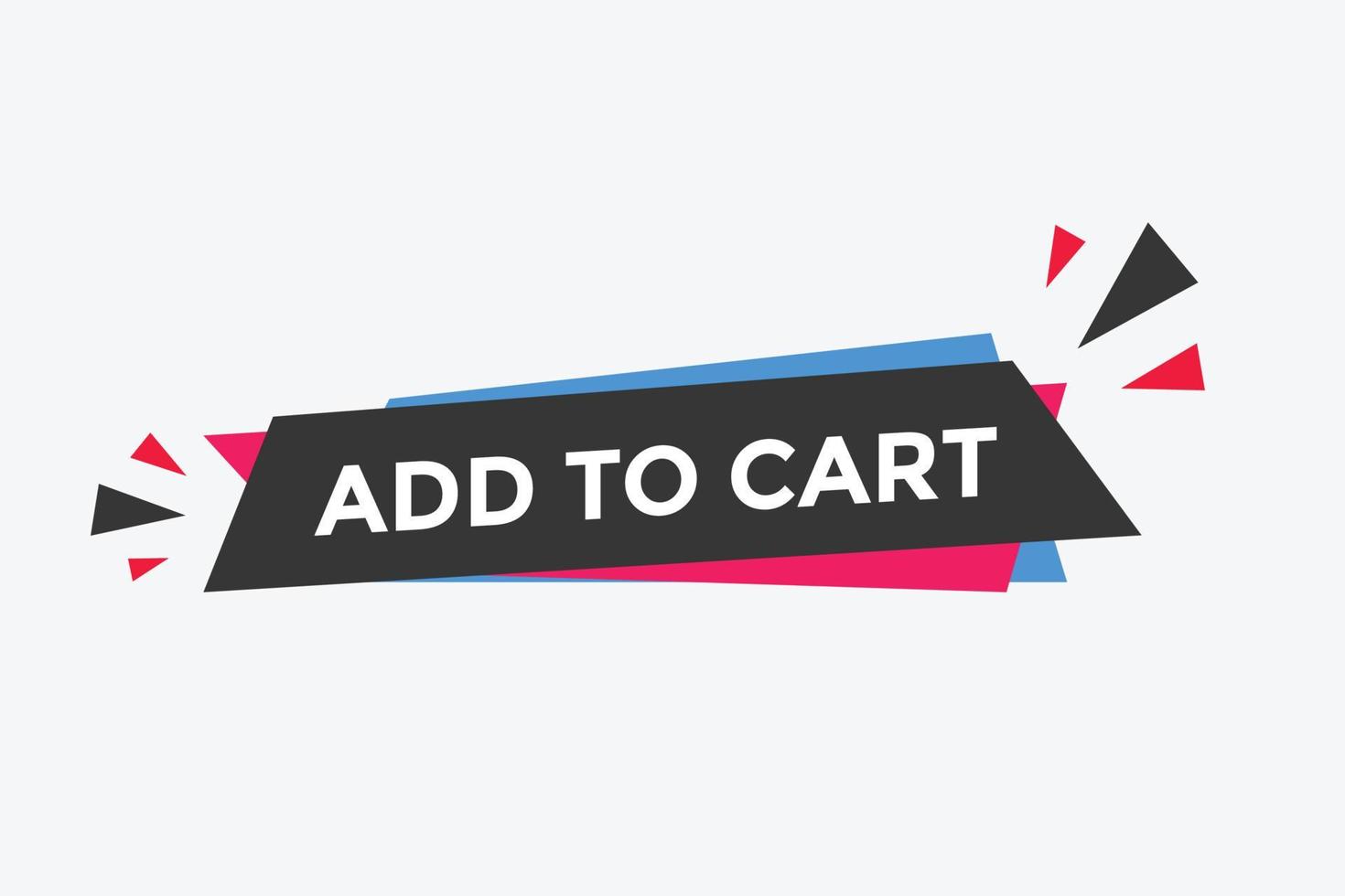 add to cart text web button. add to cart speech bubble label. Colorful web banner. vector illustration