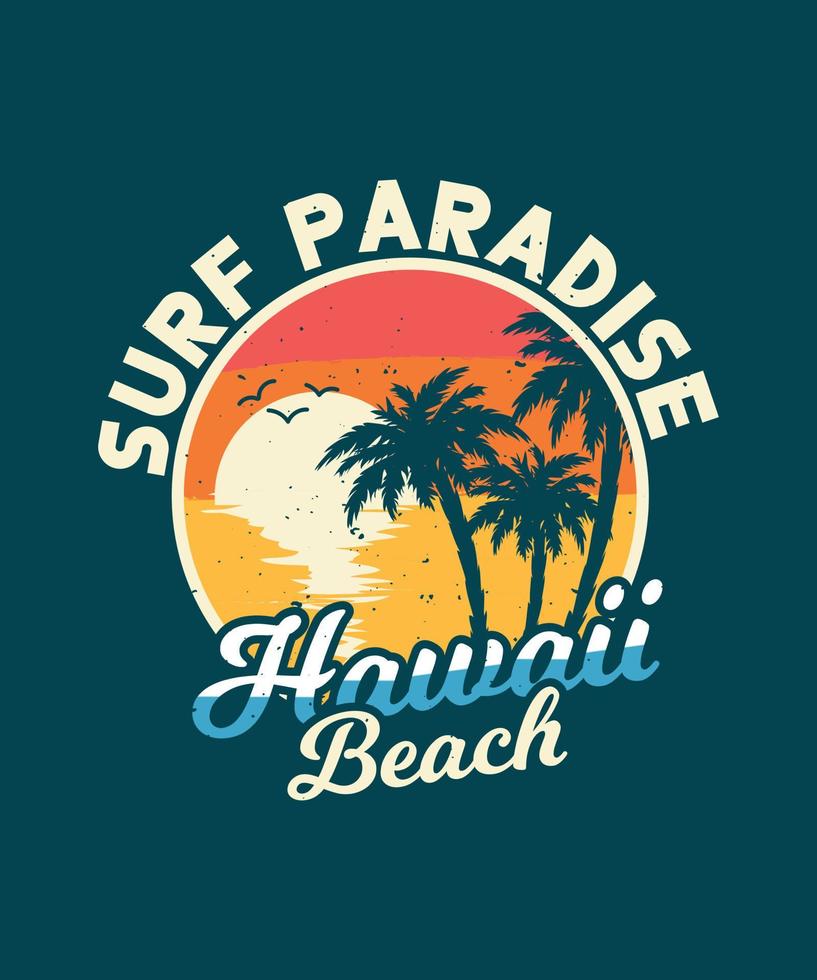 surf paradise hawaii beach diseño de camiseta retro vector
