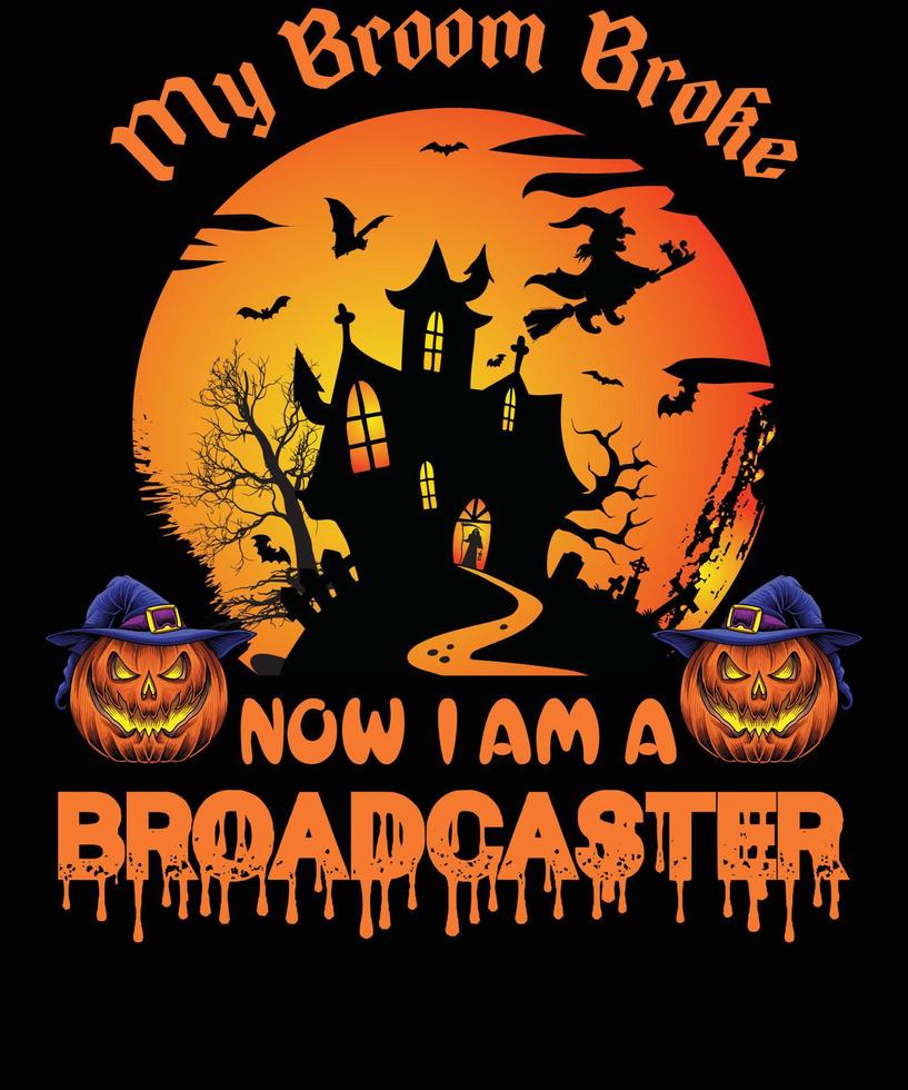 BROADCASTER T-SHIRT DESIGN FOR HALLOWEEN vector