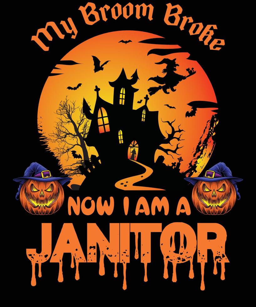 JANITOR T-SHIRT DESIGN FOR HALLOWEEN vector