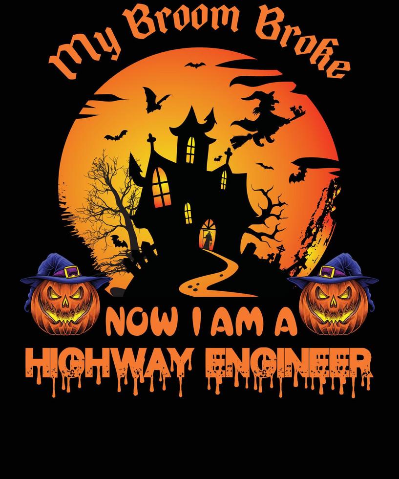 HIGHWAY ENGINEER T-SHIRT DESIGN FOR HALLOWEEN vector