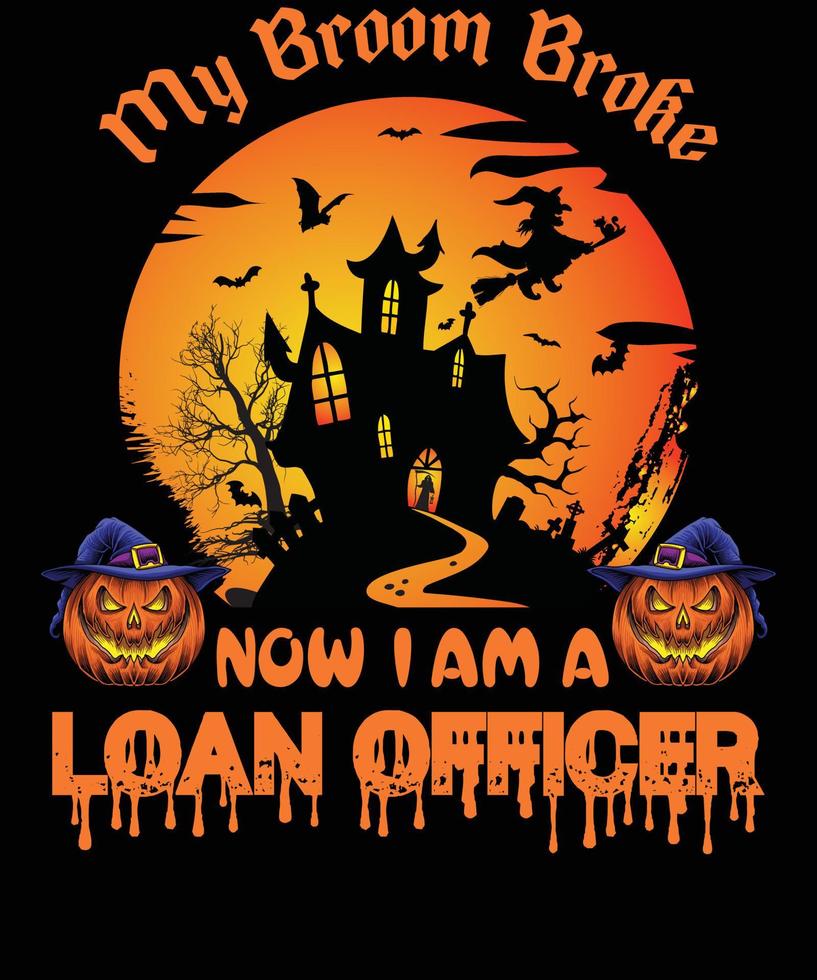 LOAN OFFICER T-SHIRT DESIGN FOR HALLOWEEN vector