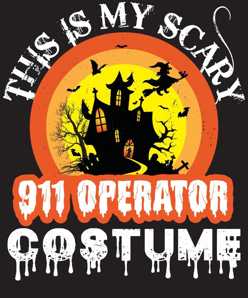 This Is My Scarry 911 Operator Costume T-Shirt Design Template vector