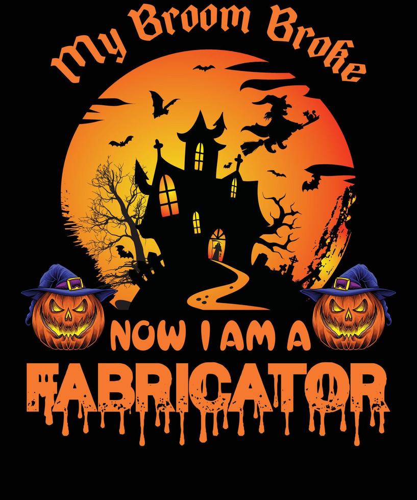 FABRICATOR T-SHIRT DESIGN FOR HALLOWEEN vector