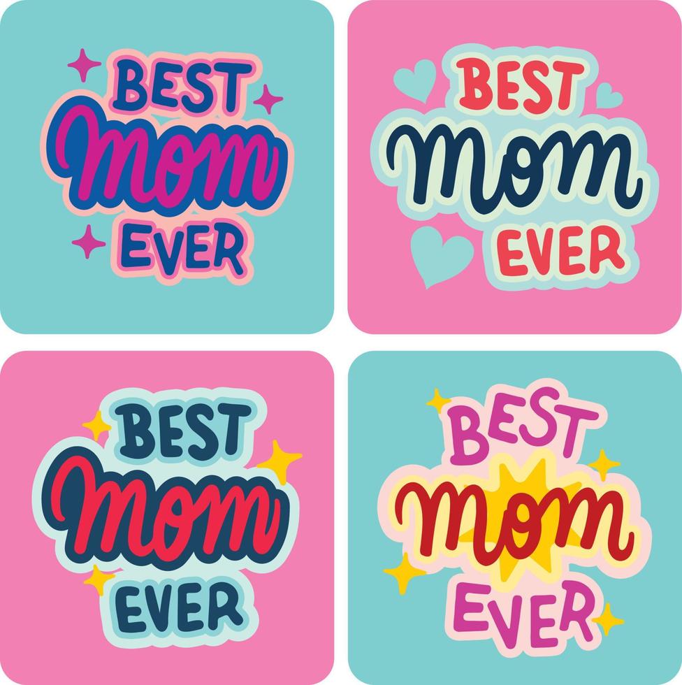 Best Mom Ever multi Stickers Pack vector