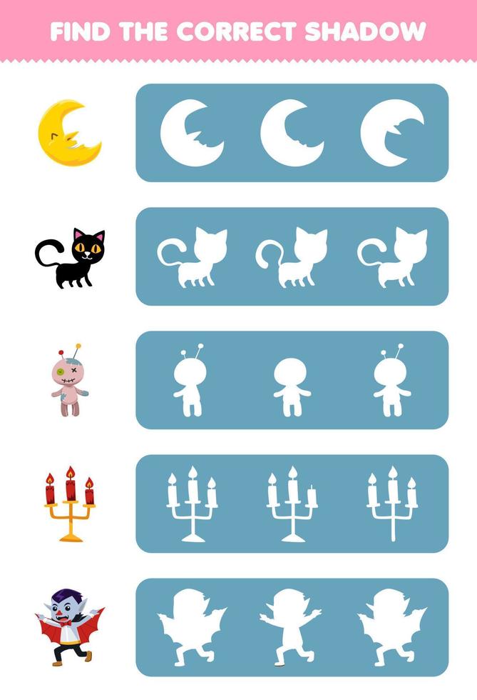 Education game for children find the correct shadow silhouette of cute cartoon moon cat voodoo doll candle dracula halloween printable worksheet vector