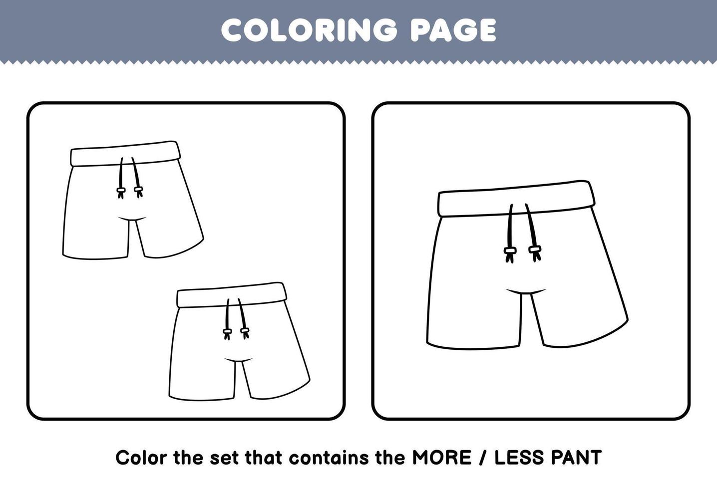 juego educativo para niños página para colorear más o menos imagen de dibujos animados lindos ropa ponible pantalón conjunto de arte lineal hoja de trabajo imprimible vector