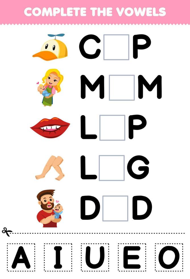 Education game for children complete the vowels of cute cartoon cap mom lip leg dad illustration printable worksheet vector