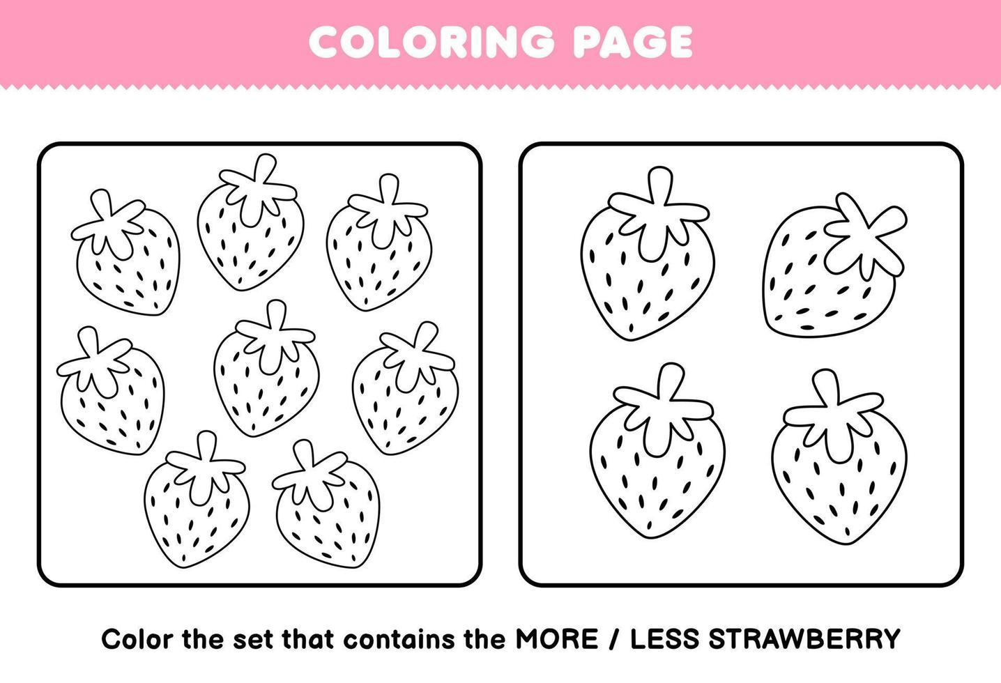 juego educativo para niños página para colorear más o menos imagen de dibujos animados fresa fruta juego de arte lineal hoja de trabajo imprimible vector
