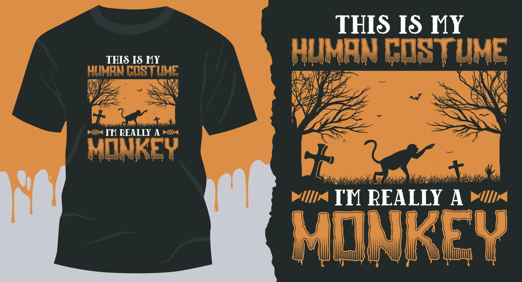 This is my Human Costume I'm Really a Monkey, Best Halloween gift shirt design vector