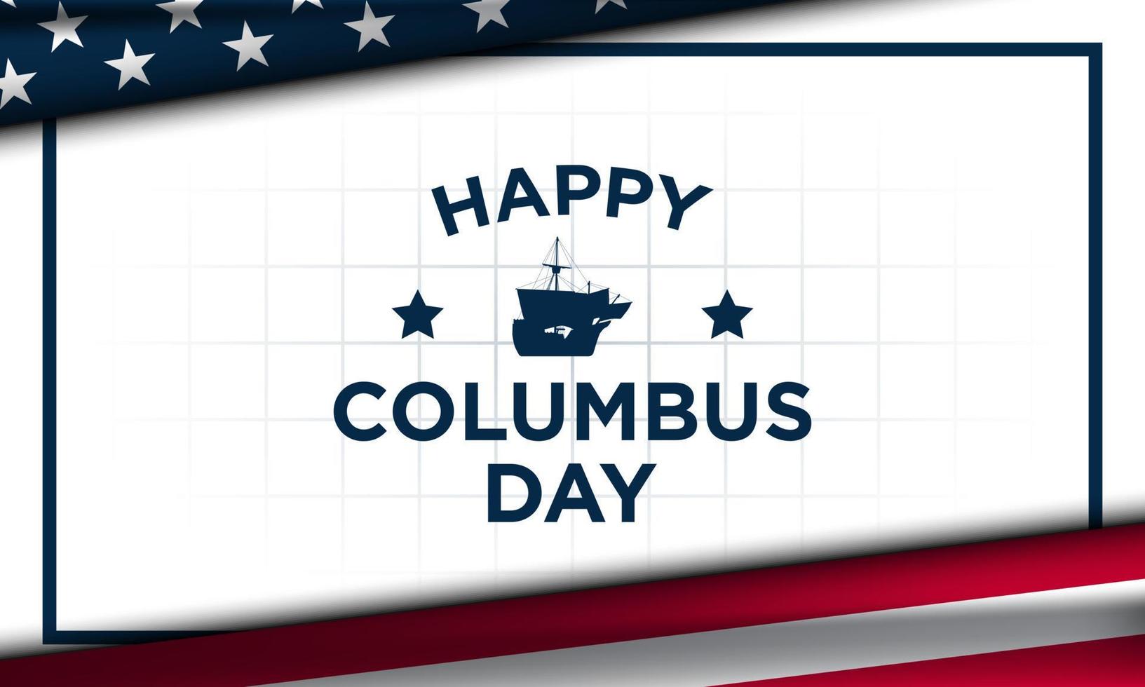 Columbus Day Background Design. Vector Illustration.