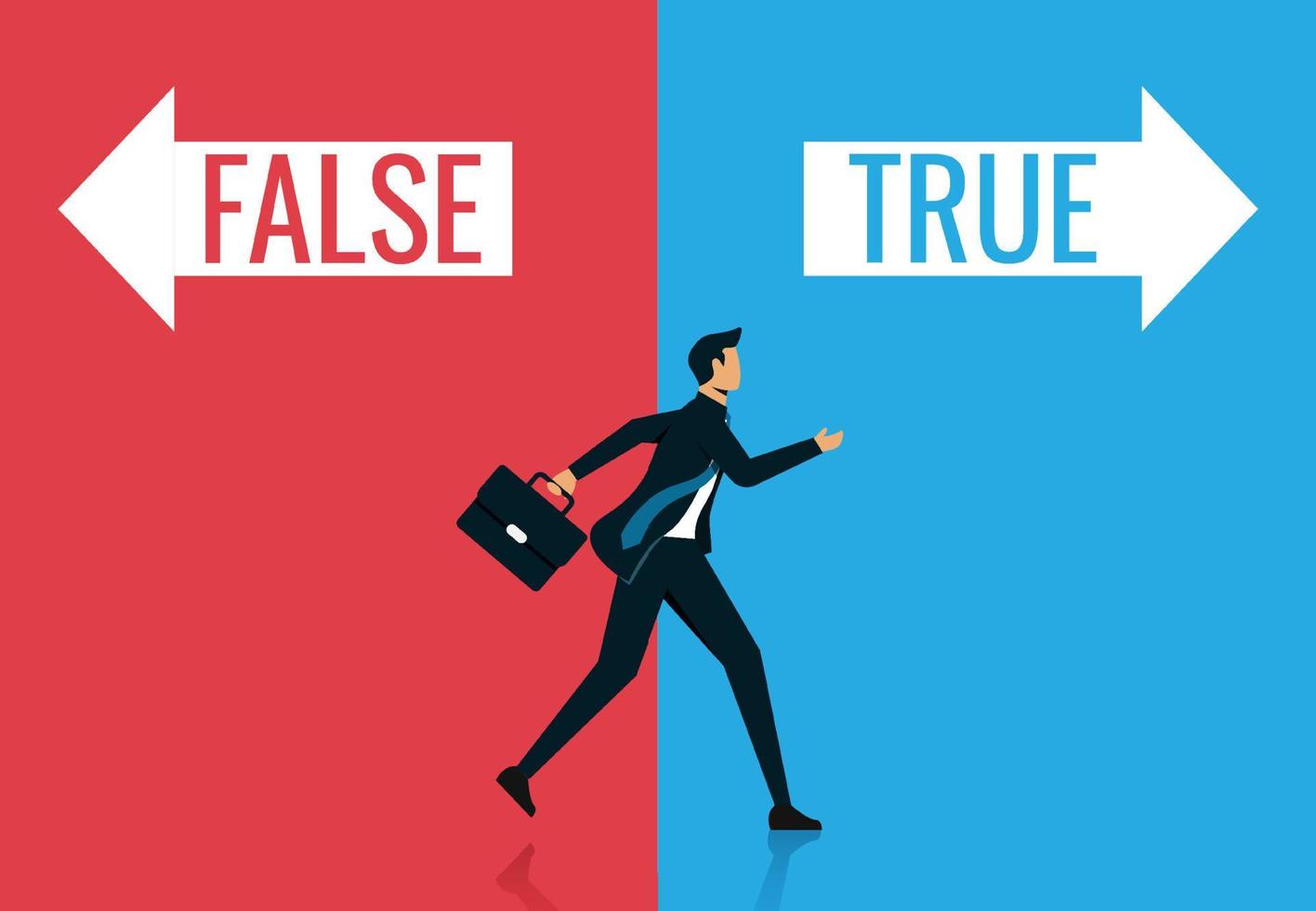 True or false concept, Businessman leaving to true path way vector illustration