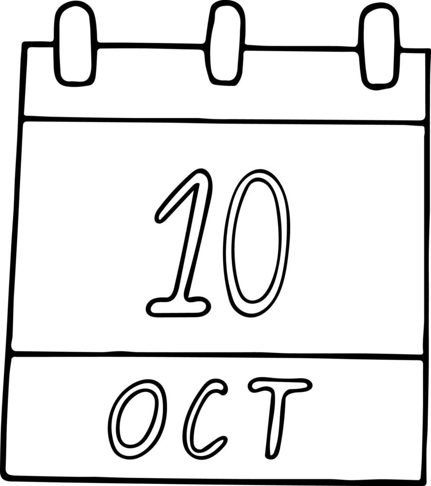 calendario dibujado a mano en estilo garabato. 10 de octubre. día mundial de la salud mental, papilla, contra la pena de muerte, fecha. icono, elemento adhesivo para el diseño. planificación, vacaciones de negocios vector