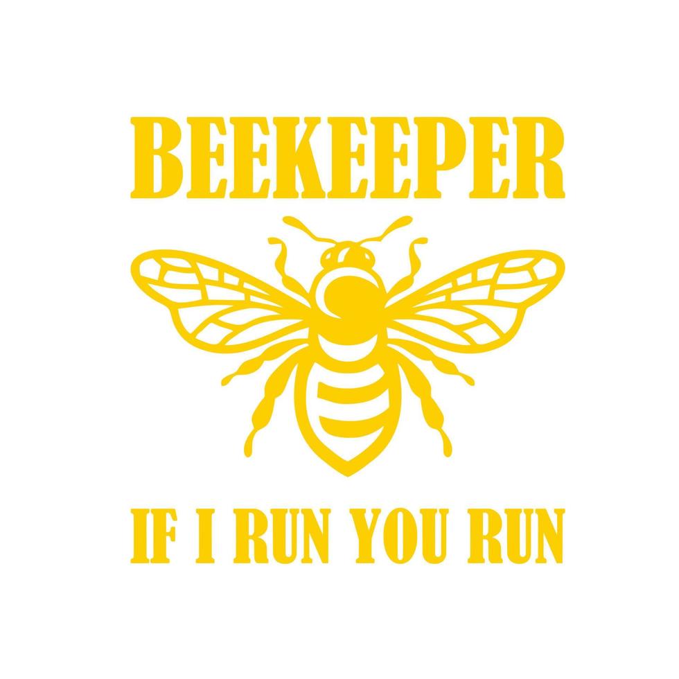 beekeeper if i run you run vector