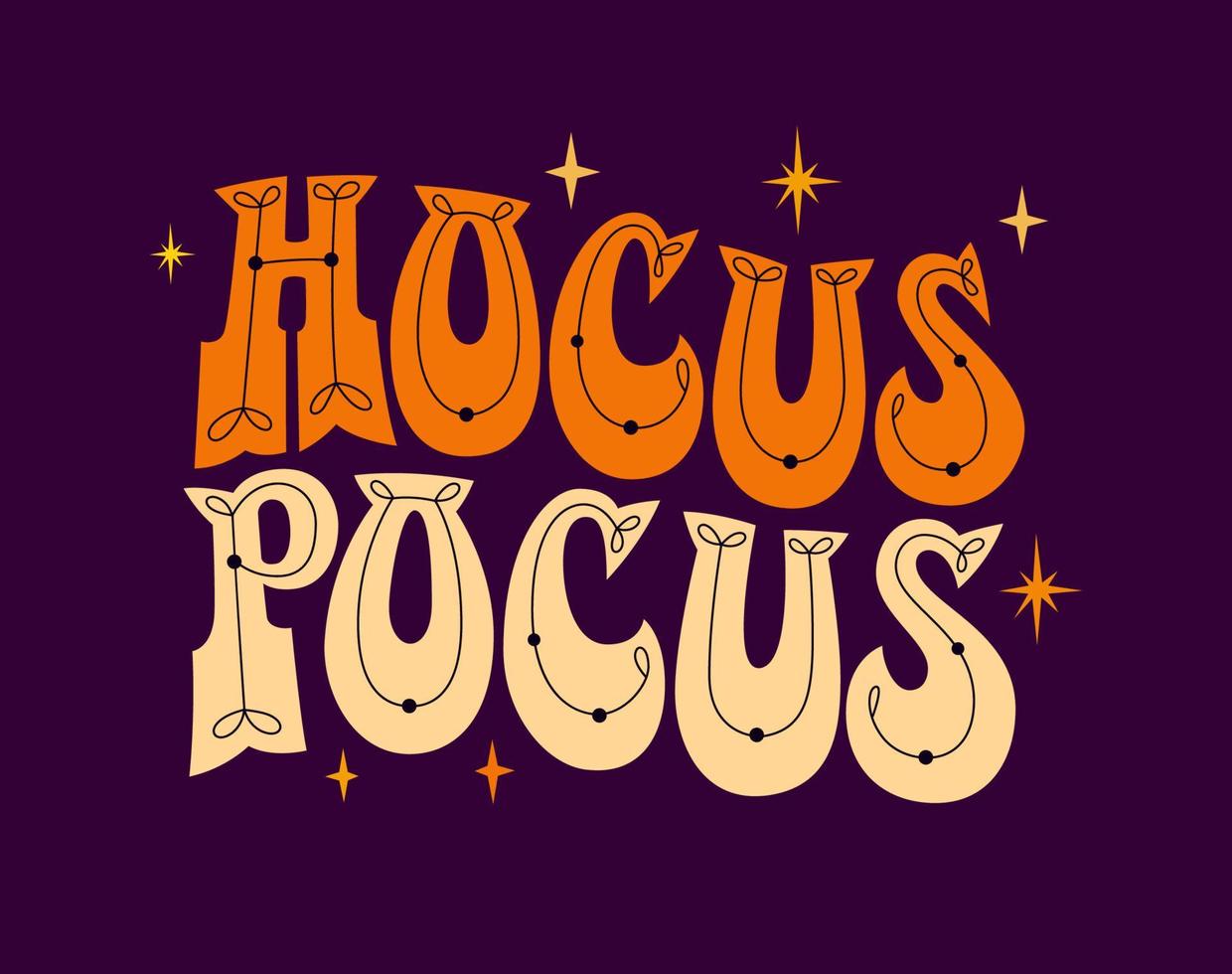 Hocus pocus hand drawn festive lettering illustration. Halloween themed typography design for any purposes. vector