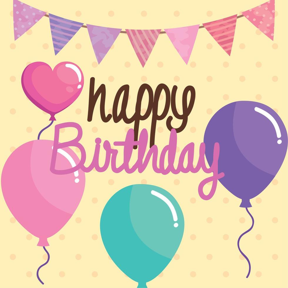 happy birthday lettering card vector