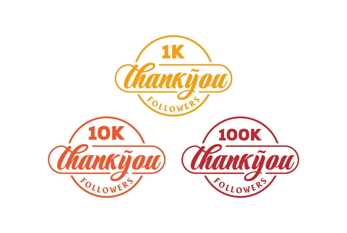 Vintage Circular Thank you for 1 10 100 Thousand Social Media Followers Badge Emblem Label Stamp Seal Logo Design vector