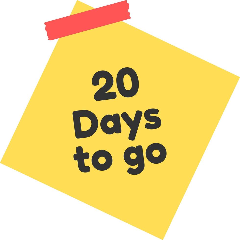 20 days to go sign label vector art illustration with yellow sticky notes and black font color.