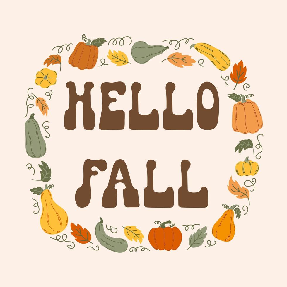 Hand lettering phrase Hello Fall with autumn leaves and pumpkin on beige background. vector
