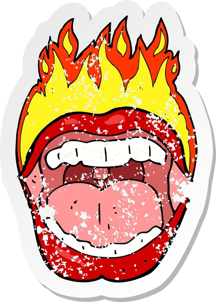 retro distressed sticker of a cartoon flaming mouth symbol vector