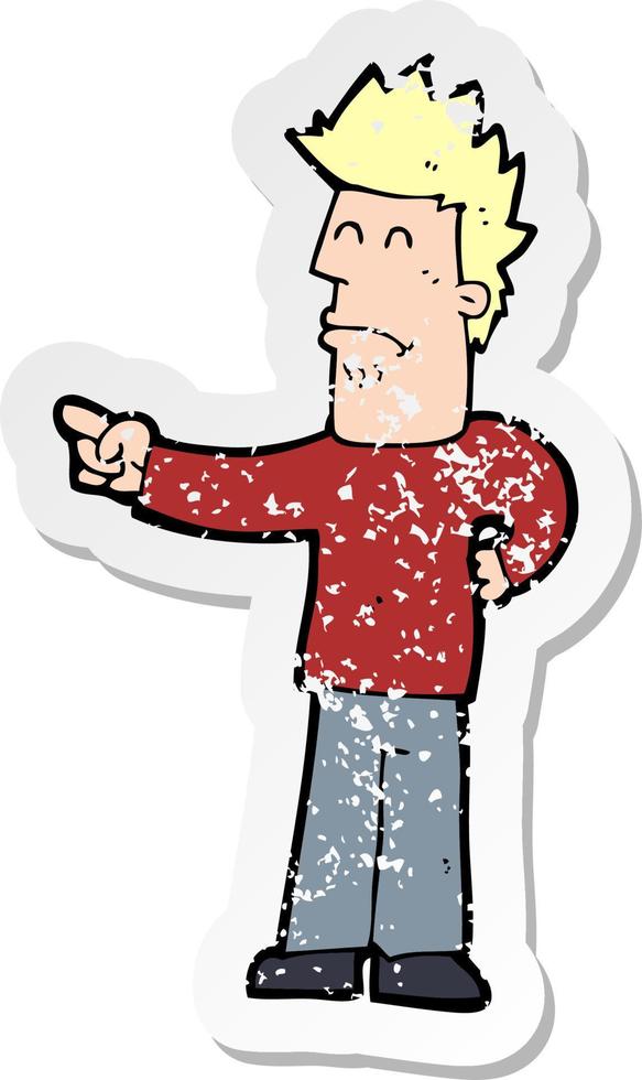 retro distressed sticker of a cartoon man pointing vector