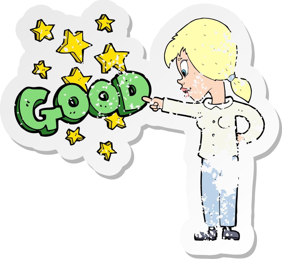 retro distressed sticker of a cartoon woman pointing out the good vector