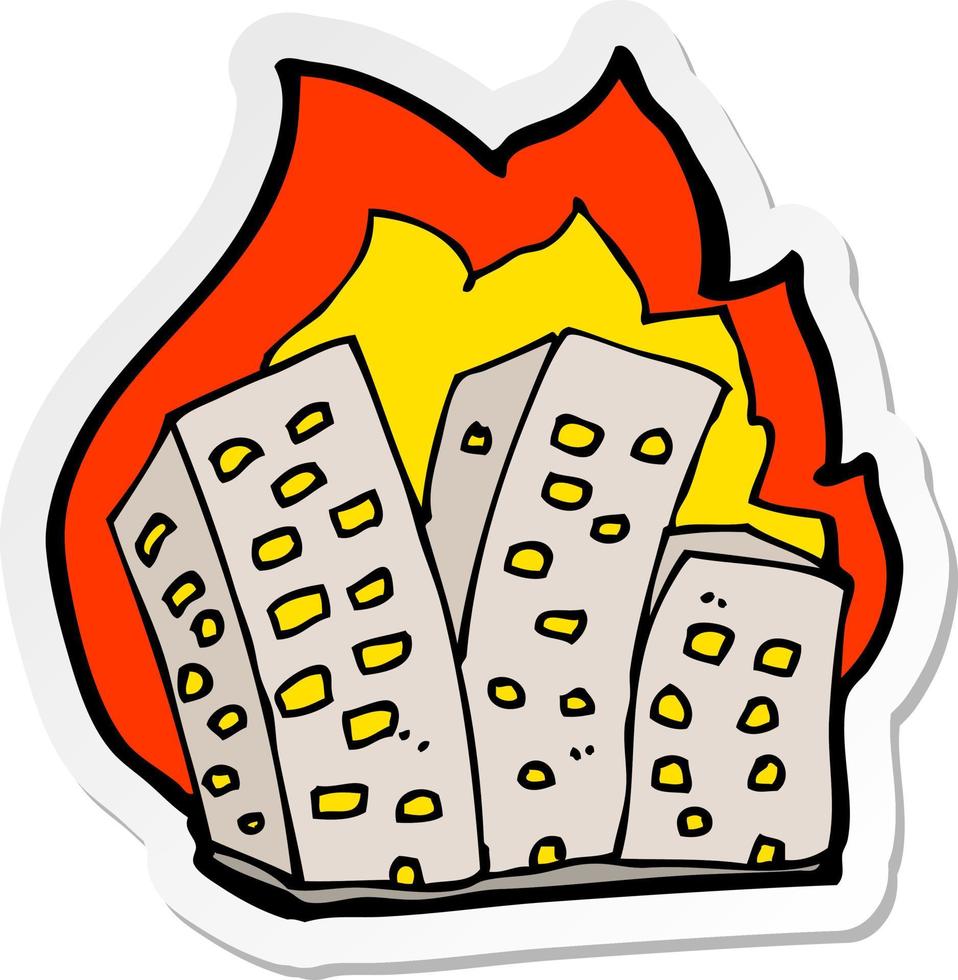 sticker of a cartoon burning buildings vector