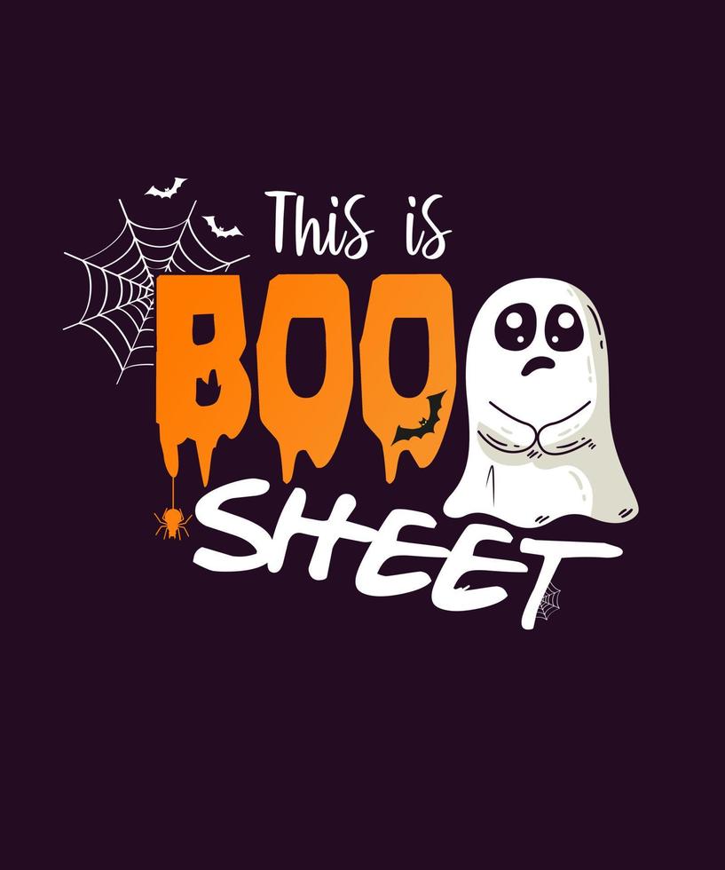 This is Boo Sheet Halloween Ghost Shirt vector