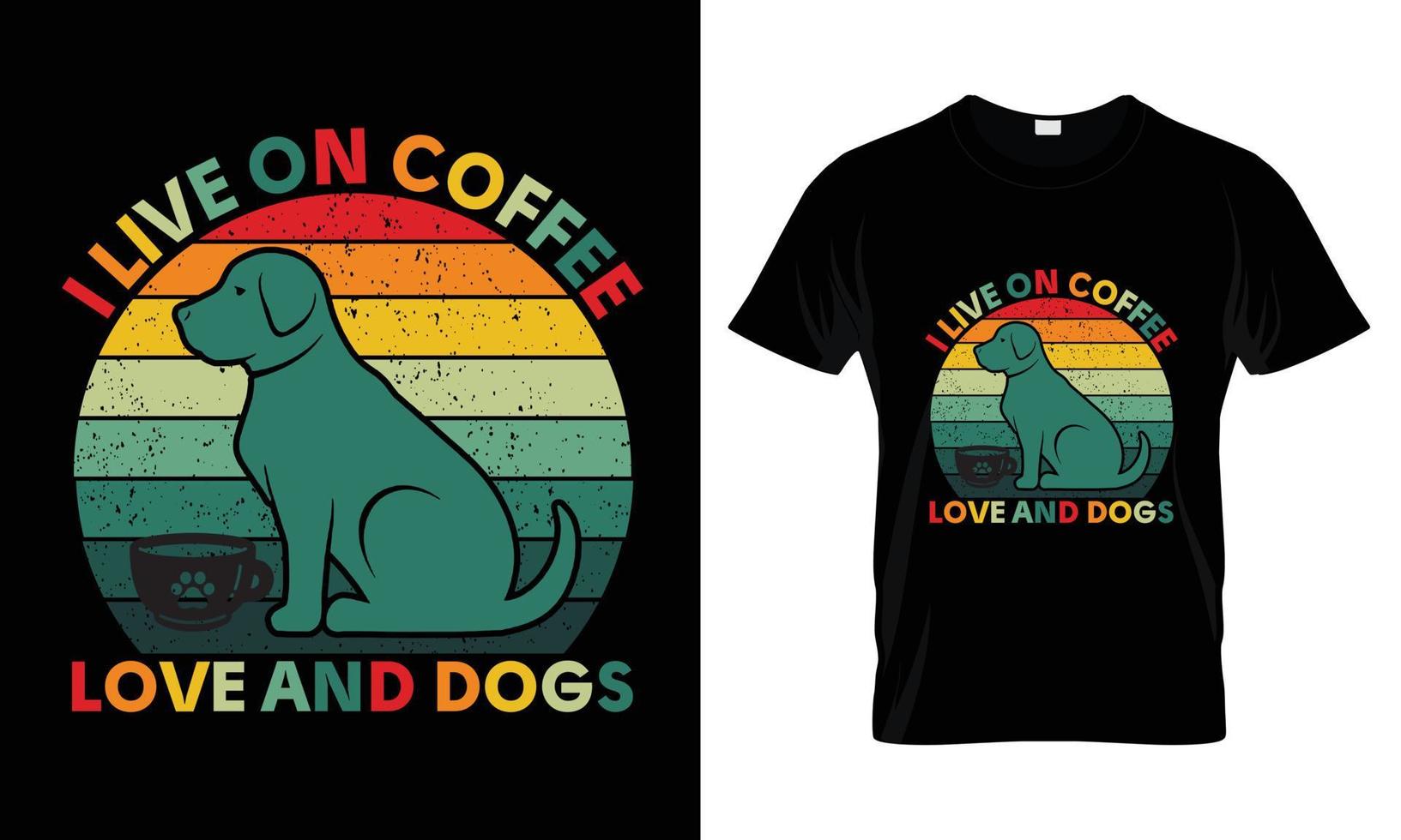 vivo en el diseño de la camiseta del amor del café y los perros vector