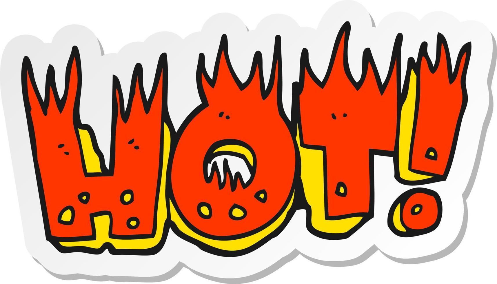 sticker of a cartoon hot symbol vector