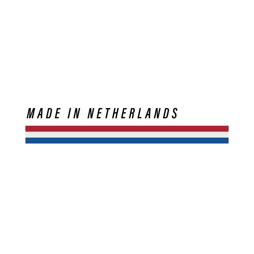 Made in Netherlands, badge or label with flag isolated vector