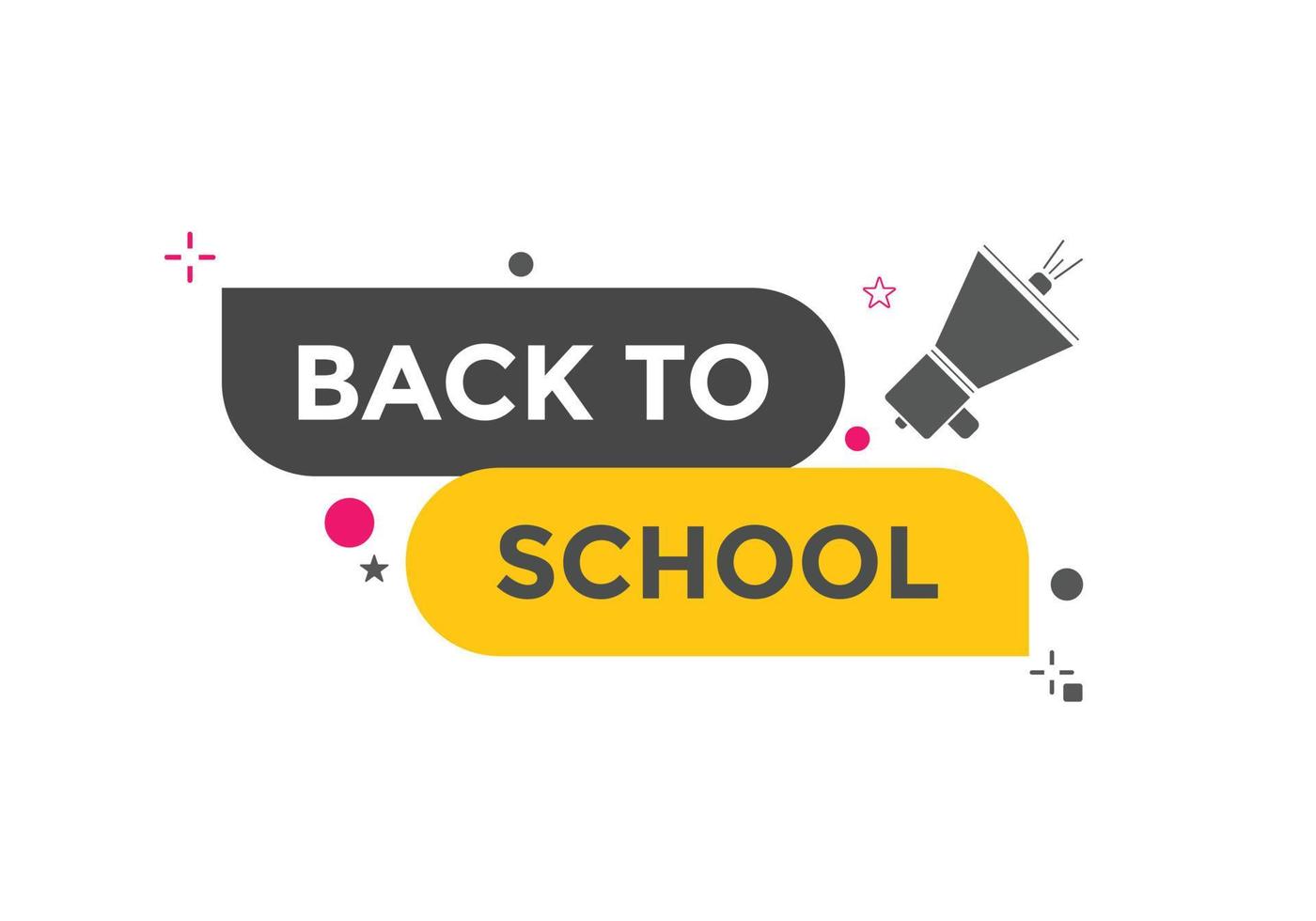Back to school button.  Back to school speech bubble. Back to school banner label template. Vector Illustration