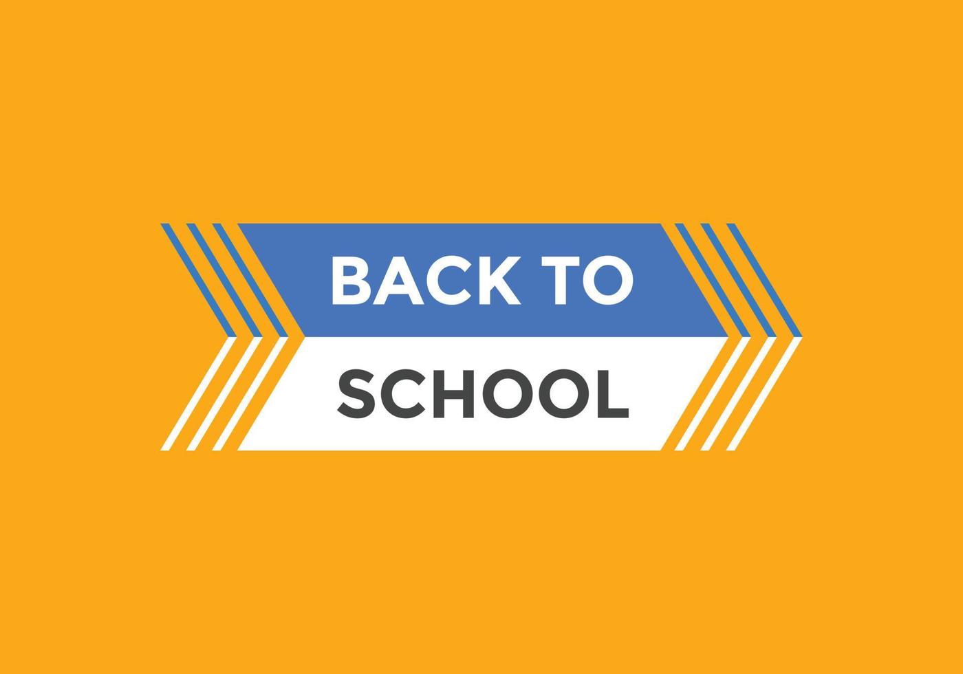 Back to school button.  Back to school speech bubble. Back to school banner label template. Vector Illustration