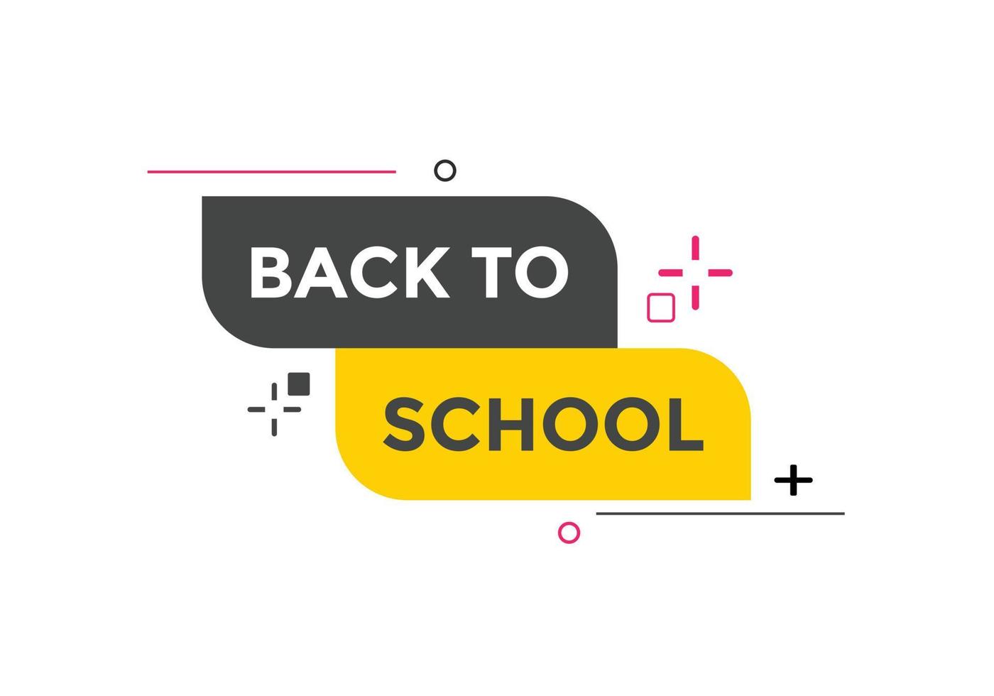 Back to school button.  Back to school speech bubble. Back to school banner label template. Vector Illustration