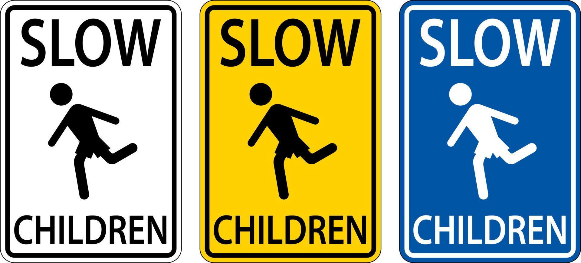Slow Children Sign On White Background vector