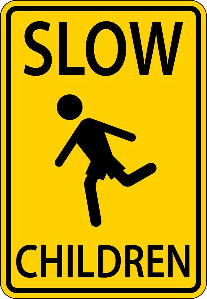 Slow Children Sign On White Background vector