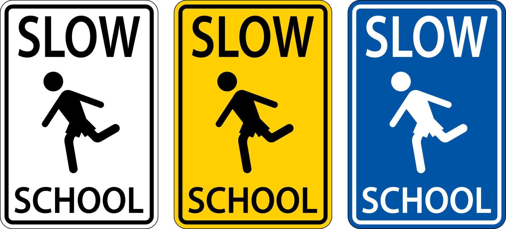 Slow School Sign On White Background vector