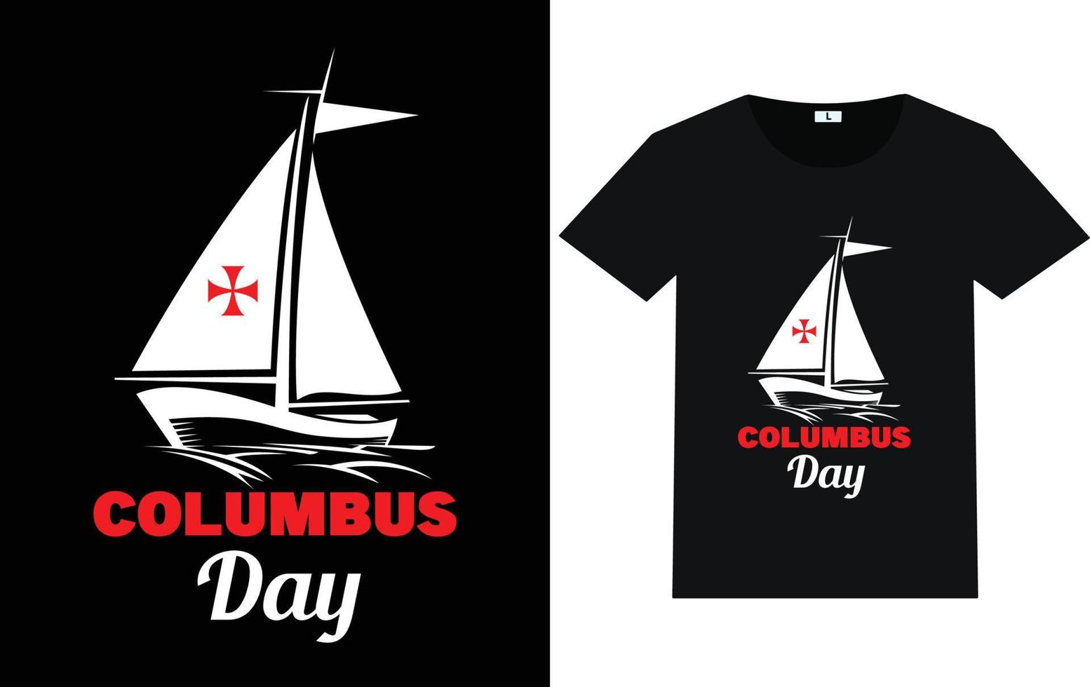 Trendy Columbus Day Typography and Graphic T shirt Design vector