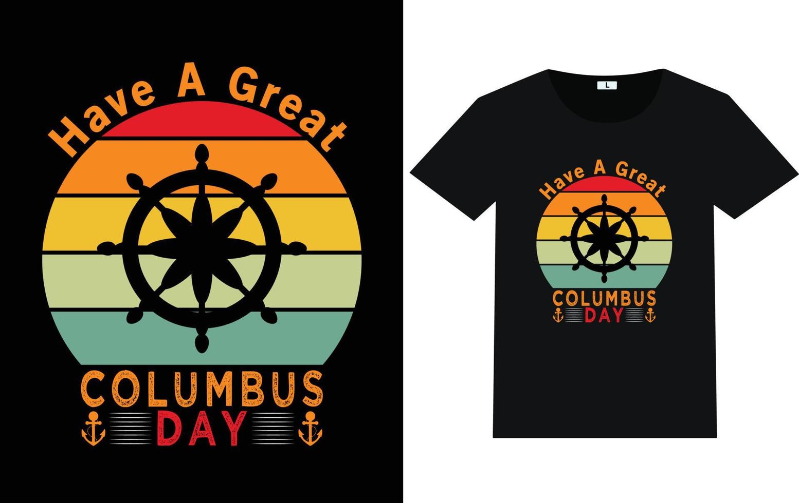 Trendy Columbus Day Typography and Graphic T shirt Design vector