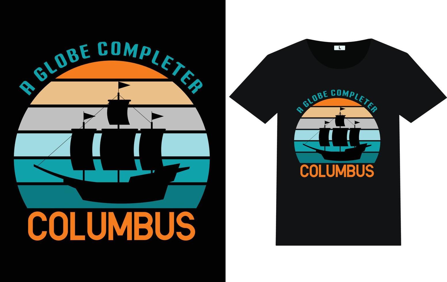 Trendy Columbus Day Typography and Graphic T shirt Design vector