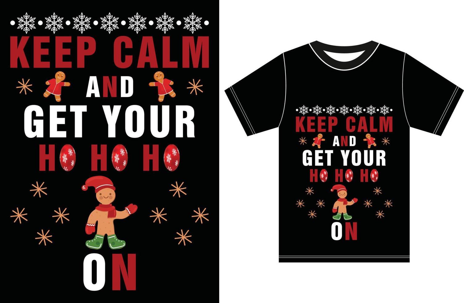 mantén la calma y ponte ho ho ho. diseño navideño. camiseta de navidad vector