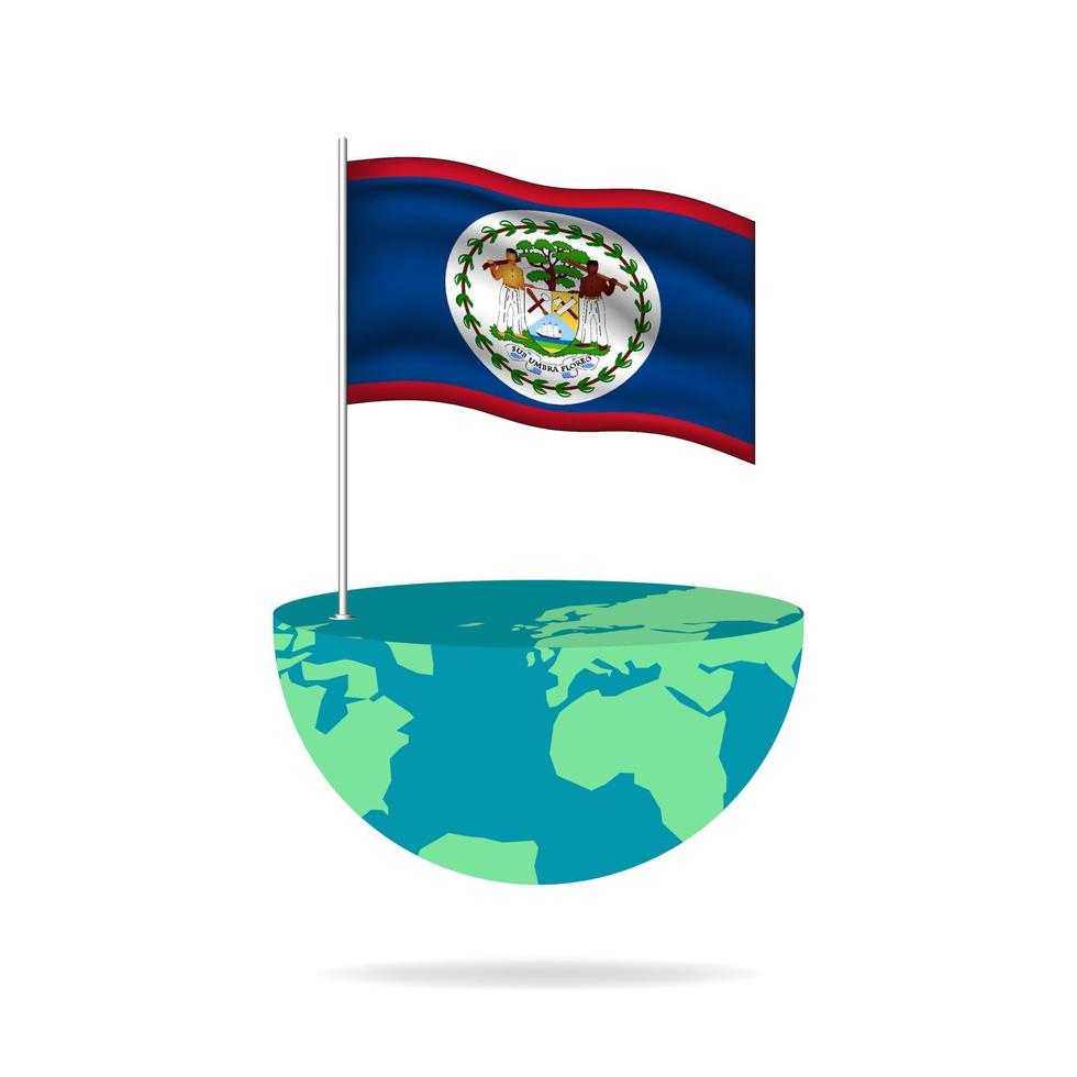 Belize flag pole on globe. Flag waving around the world. Easy editing and vector in groups. National flag vector illustration on white background.