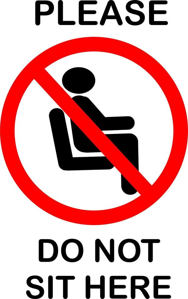 Please Do Not Sit Here Icon V... vector