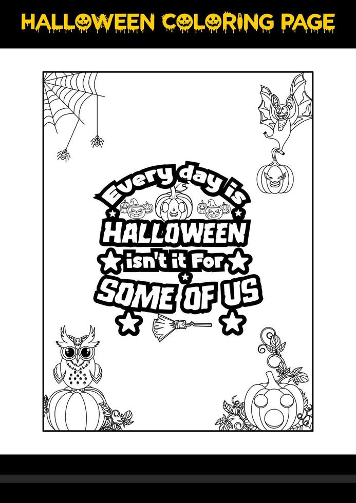 Halloween Quotes Coloring page. Halloween coloring page for kids. vector