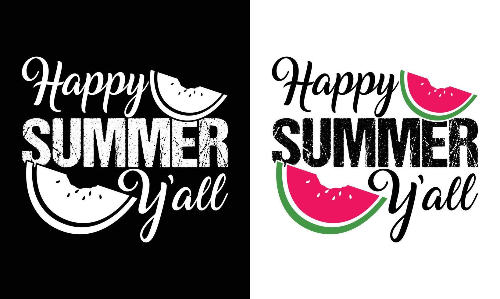 Summer Quote T shirt design vector